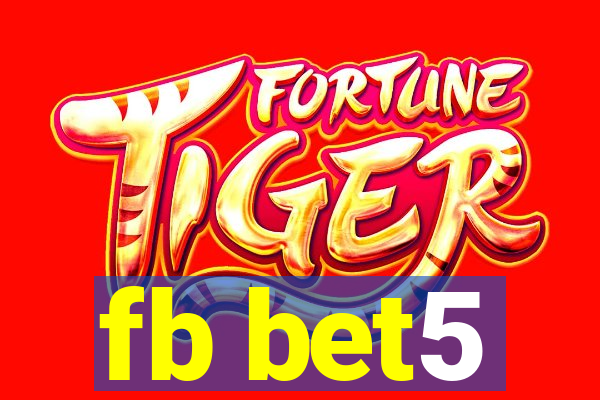 fb bet5